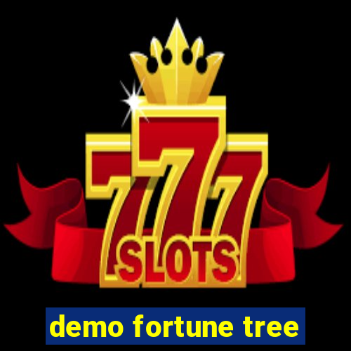 demo fortune tree